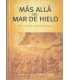 Más allá del mar de hielo
