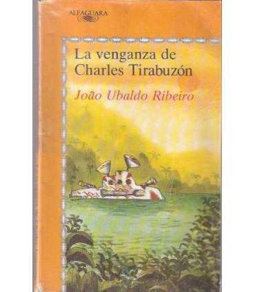 La venganza de Charles Tirabuzón