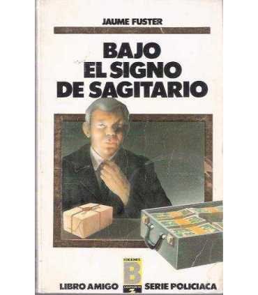Bajo el signo de sagitario