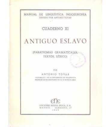 Antiguo Eslavo. Cuaderno XI. Manual de lingüística