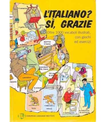 L'italiano? Sì, grazie