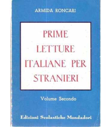 Prime letture italiene per stranieri. Volume secon