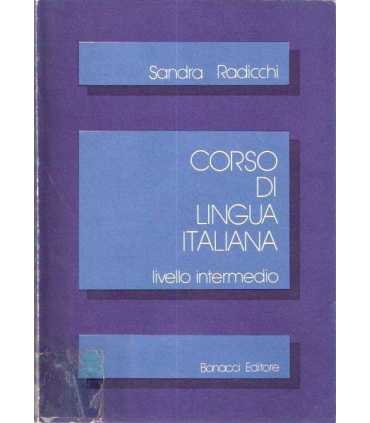 Corso di lingua italiana. Livello intermedio