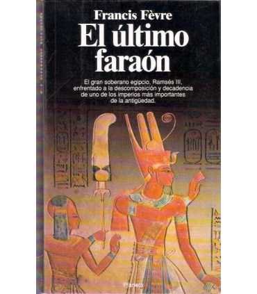 El último faraón