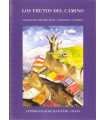 Los frutos del camino. Colección de relatos, cuent