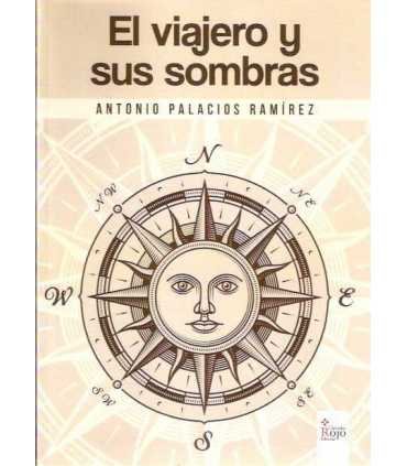 El viajero y sus sombras