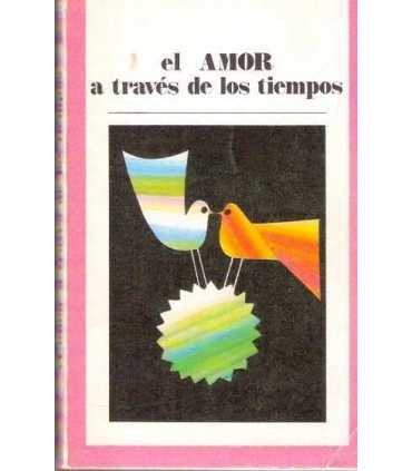 El amor a través de los tiempos