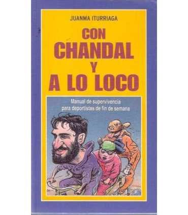 Con chándal y a lo loco