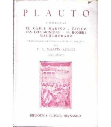 Comedias tomo quinto: El cable marino. Éstico. Las