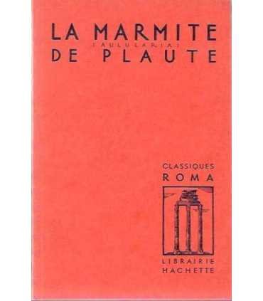 La marmite (Aulularia)