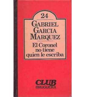 El coronel no tiene quién le escriba