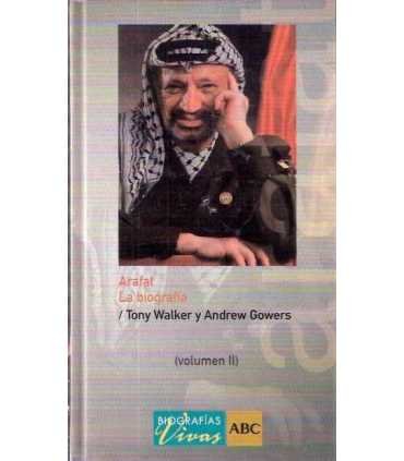 Arafat. La biografía. Volumen II