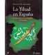 La Yihad en España. La obsesión por reconquistar A