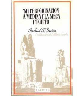 Mi peregrinación a Medina y la Meca I. Egipto