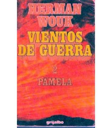 Vientos de guerra, 2. Pamela