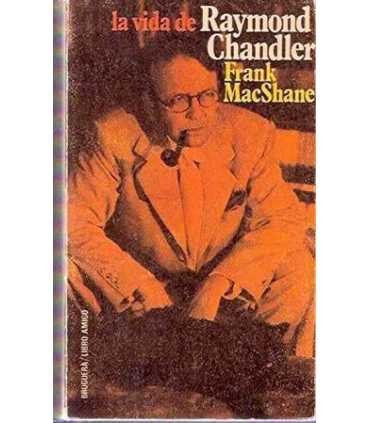 La vida de Raymond Chandler