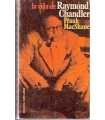 La vida de Raymond Chandler