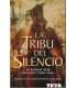 La tribu del silencio