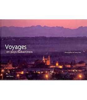 Voyages en pays Rabastinois