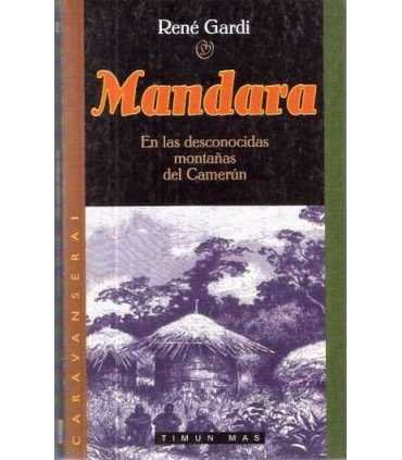 Mandara. En las desconocidas montañas del Camerún