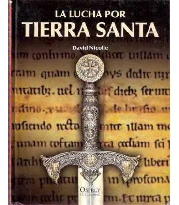 La lucha por Tierra Santa