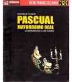 Pascual, mayordomo real. La Monarquía a las claras