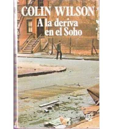 A la deriva en el Soho