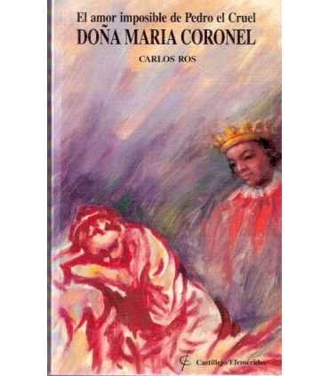 El amor imposible de Pedro el Cruel, Doña María Co
