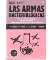 Qué son las armas bacteriológicas
