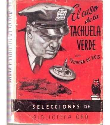 El caso de la tachuela verde