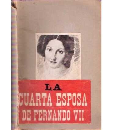 La cuarta esposa de Fernando VII