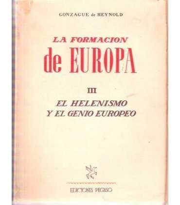 La formación de Europa III. El Helenismo y el geni