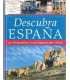 Descubra España. 120 itinerarios y 1.200 lugares p