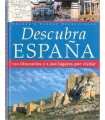 Descubra España. 120 itinerarios y 1.200 lugares p