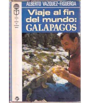 Viaje al fin del mundo: Galápagos