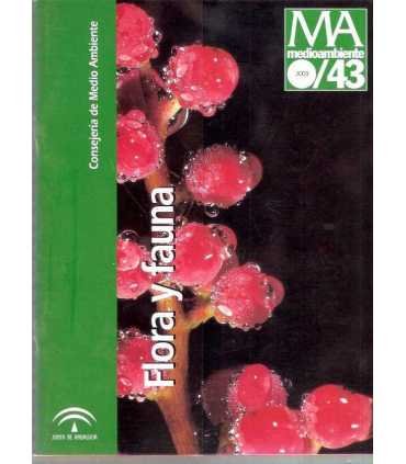 Medio Ambiente. Nº 43. Flora y fauna