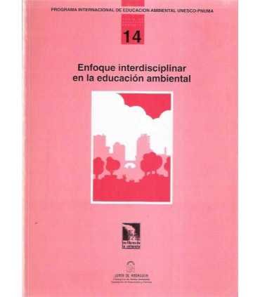 Enfoque interdisciplinar en la Educación Ambiental