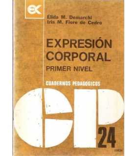 Expresión corporal. Primer nivel