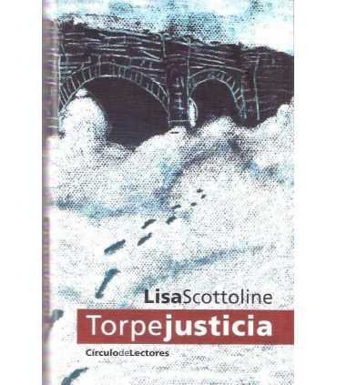 Torpe Justicia