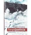 Torpe Justicia