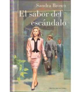 El sabor del escándalo