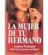 La mujer de tu hermano