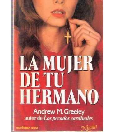 La mujer de tu hermano