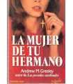 La mujer de tu hermano