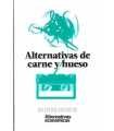 Alternativas de carne y hueso