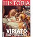 La aventura de la Historia. Viriato. Las falsas le