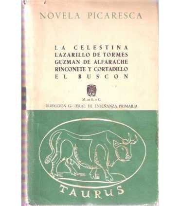 Novela picaresca. La Celestina, Lazarillo de Torme