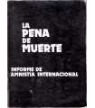 La pena de muerte: Informe de Amnistia Internacion
