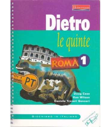 Dietro le quinte, Roma 1