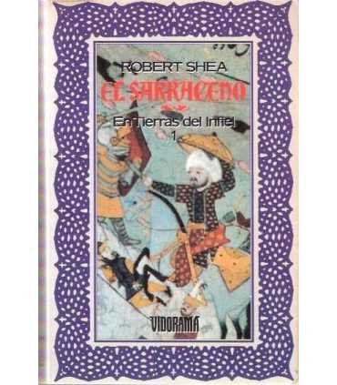 El sarraceno, Libro 1 En tierras del infiel